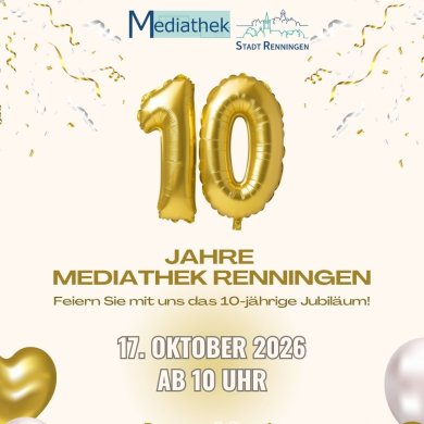 Jahre Mediathek Renningen - 4 Jahre Mediathek Renningen - 4